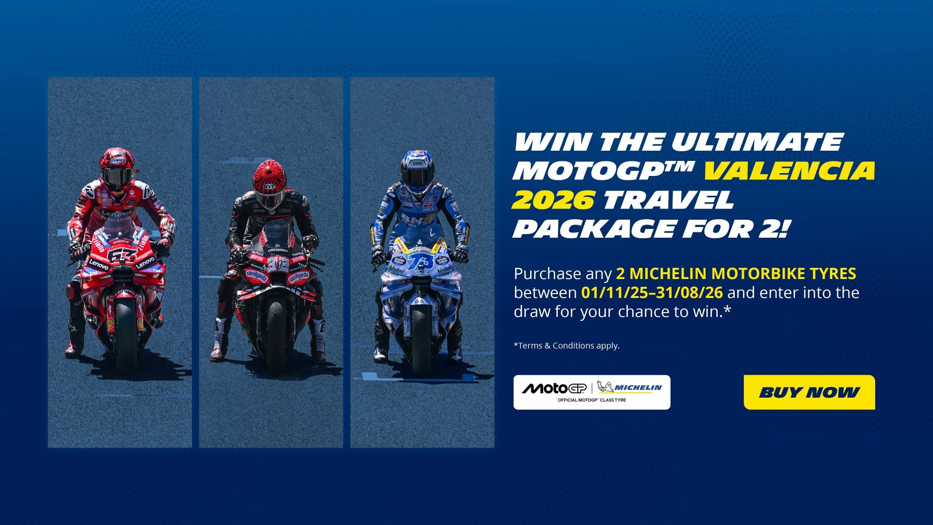 Win the Ultimate MotoGP Valencia 2026 Travel Package — Buy 2 Michelin Motorbike Tyres